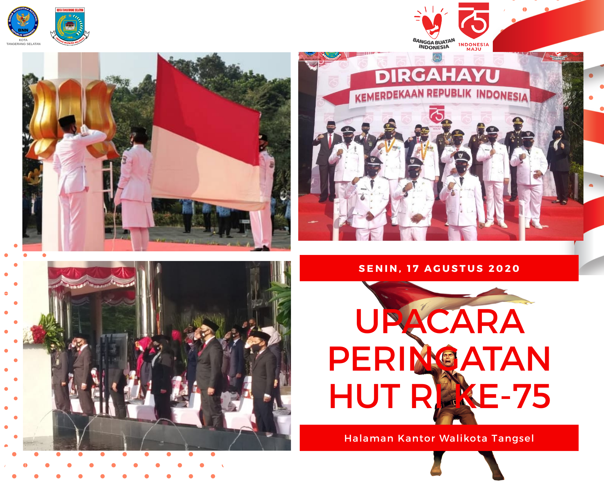 Upacara Peringatan HUT ke-75 Kemerdekaan RI tingkat Kota Tangerang Selatan