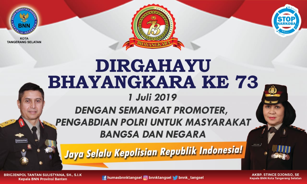 Selamat HUT ke-73 Bhayangkara Republik Indonesia