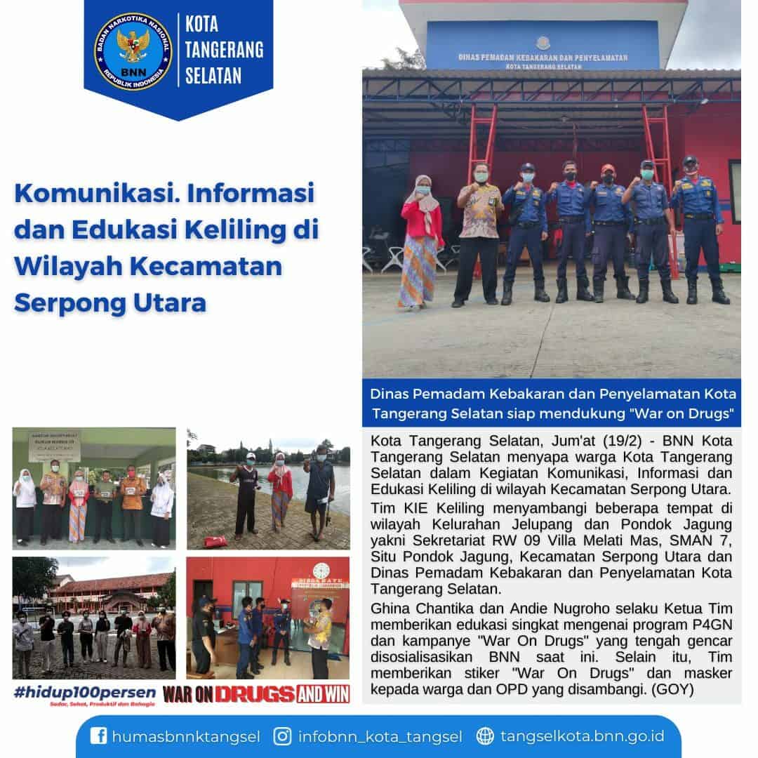 Komunikasi, Informasi dan Edukasi (KIE) P4GN Keliling di Wilayah Komplek Melati Mas, SMAN 7 Tangsel, Kecamatan Serpong Utara dan Dinas Pemadam Kebakaran dan Penyelamatan Kota Tangsel
